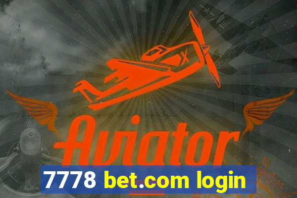 7778 bet.com login